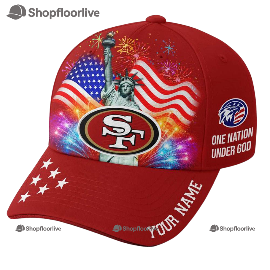 Nfl San Francisco 49Ers One Nation Under God Happy Independence Day Custom Classic Cap