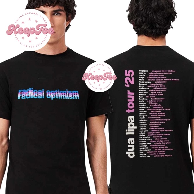 Dua Lipa Radical Optimism Tour Dates 2025 Two Sided Unisex T-Shirt