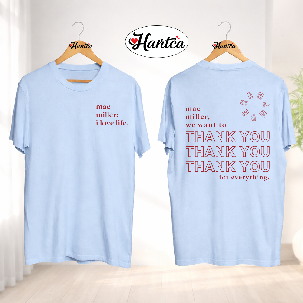 Mac Miller Merch Thank You Life Miss Mac Miller Shirt - Image 3