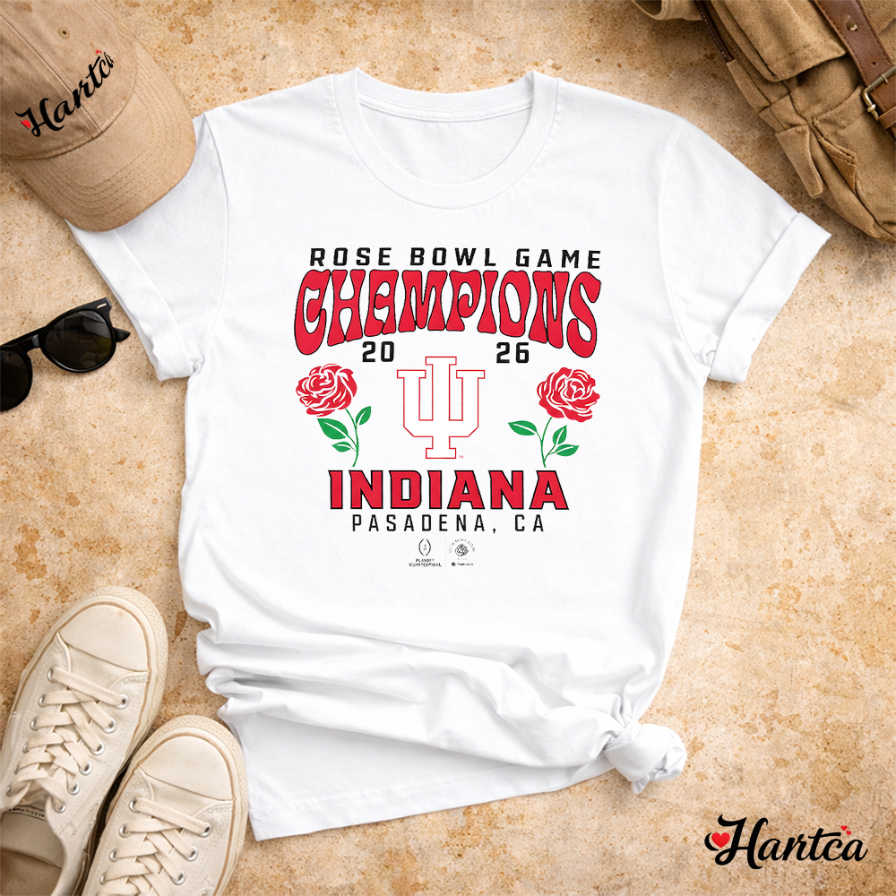Indiana College Football Playoff 2026 Rose Bowl Champions Pasadena CA Hometown Pride T-Shirt