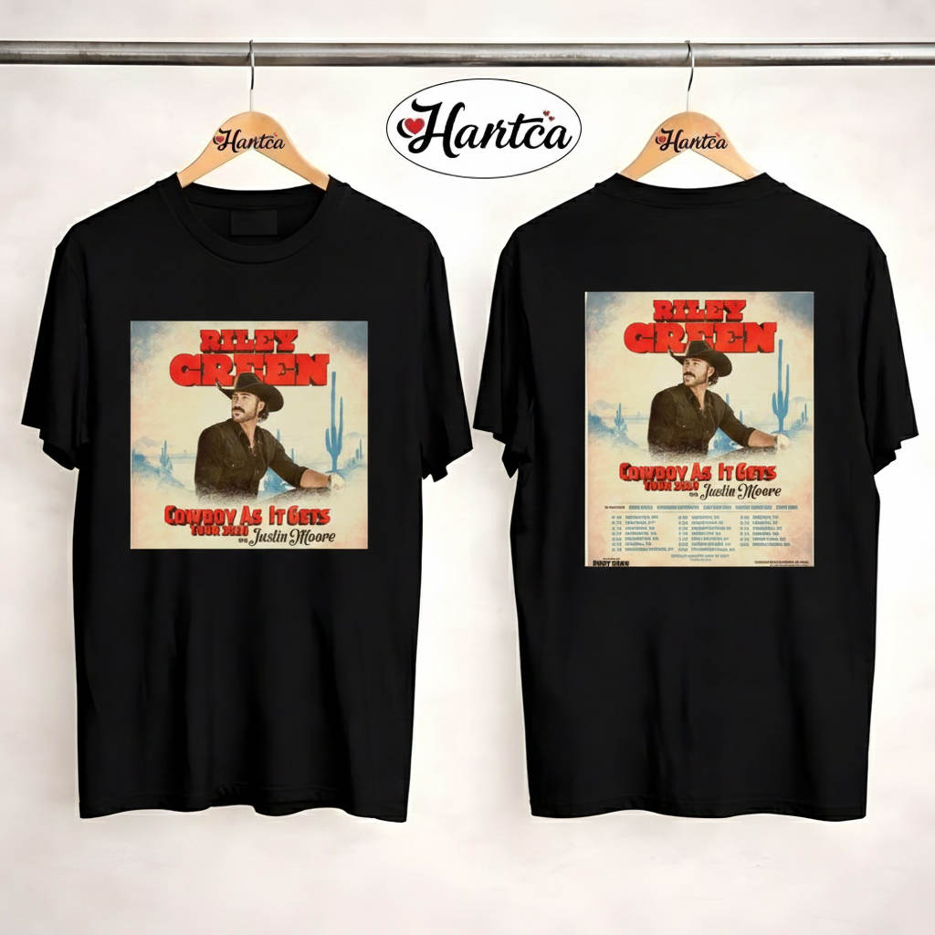 Riley Green Cowboy As It Gets Tour 2026 With Justin Moore North America Schedule Dates Two Sided T-Shirt