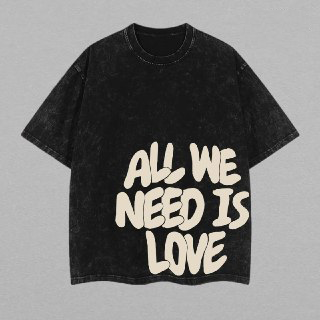 All We Need Is Love Washed Hoodie, Love fan , Love Hoodie, Graphic Hoodies, Streetwear, Love Tshirt Menswear Tops Mens