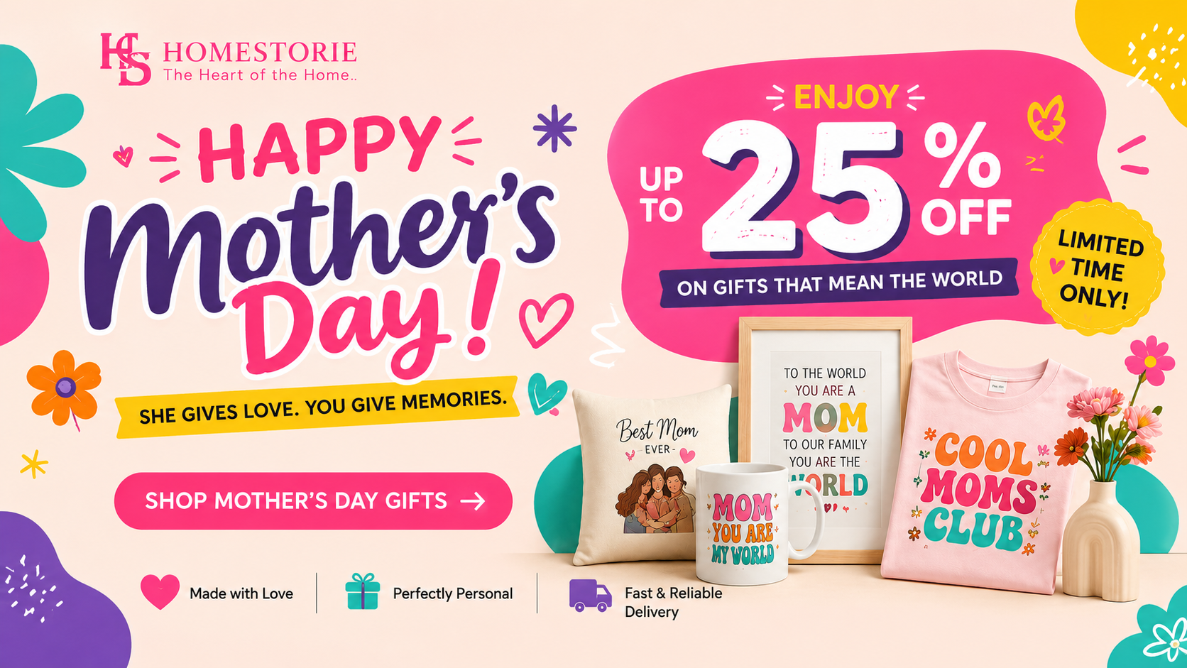 Homestorie Mother's Day sale — up to 25% off gifts that mean the world